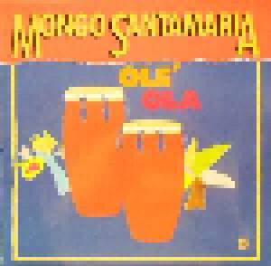 Mongo Santamaría: Olé Ola - Cover