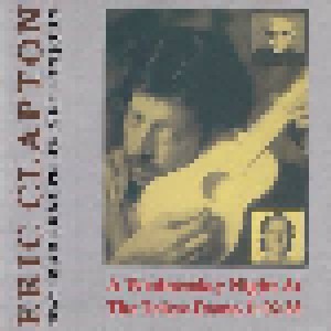 Eric Clapton: A Wednesday Night At The Tokyo Dome, 11-02-88 (CD) - Bild 1