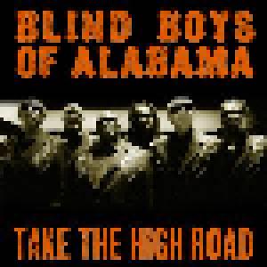 The Blind Boys Of Alabama: Take The High Road - Cover