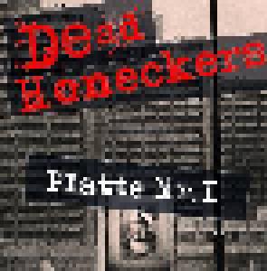 Dead Honeckers: Platte Nr. I - Cover