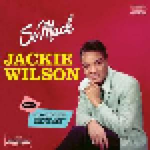 Jackie Wilson: So Much / Jackie Sings The Blues - Cover