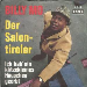 Billy Mo & Basi Erhardt, Billy Mo: Salontiroler / Ich Hab' Ein Klitzekleines Häuschen Geerbt, Der - Cover