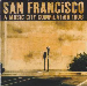 San Francisco - A Music City Compilation 1998 - Cover