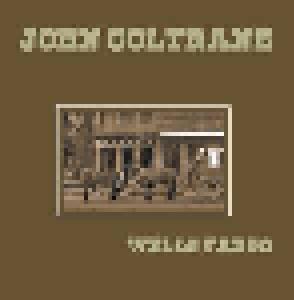 John Coltrane: Wells Fargo - Cover