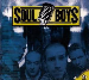Soul Boys: Grow Up And Die (CD) - Bild 1