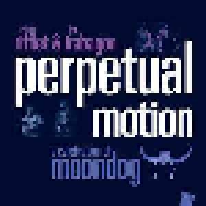 Sylvain Rifflet & Jon Irabagon: Perpetual Motion (A Celebration Of Moondog) - Cover