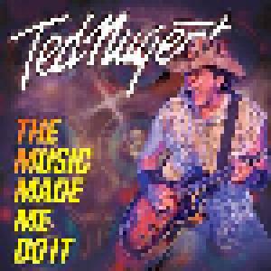 Ted Nugent: Music Made Me Do It, The - Cover
