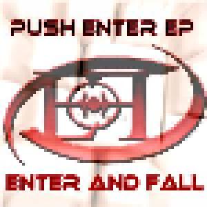 Enter And Fall: Push Enter EP - Cover