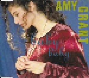 Amy Grant: Baby Baby (Single-CD) - Bild 1