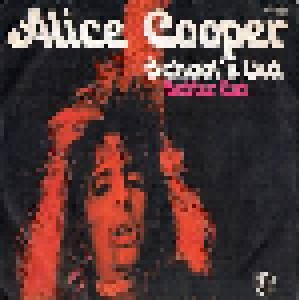 Alice Cooper: School's Out (7") - Bild 1