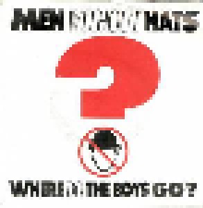 Men Without Hats: Where Do The Boys Go? (7") - Bild 1