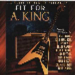 L.A. Blues Authority Vol. IV - Fit For A. King - Cover