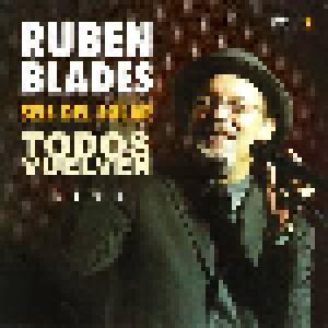 Rubén Blades Y Seis Del Solar: Todos Vuelven - Live - Vol. 2 - Cover