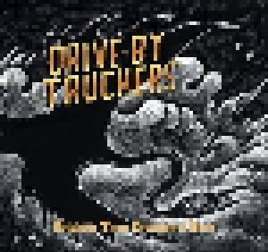Drive-By Truckers: Brighter Than Creation's Dark (CD) - Bild 1