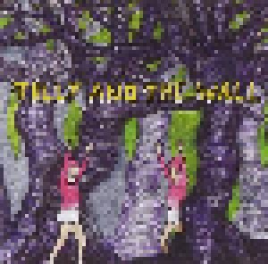 Tilly And The Wall: Wild Like Children (CD) - Bild 1