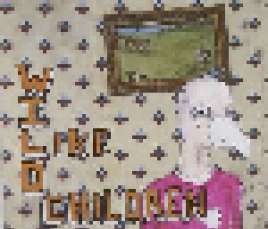 Tilly And The Wall: Wild Like Children (CD) - Bild 6