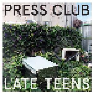 Press Club: Late Teens - Cover