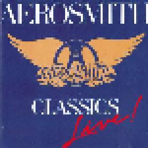 Aerosmith: Classics Live! (CD) - Bild 1