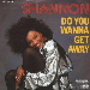 Shannon: Do You Wanna Get Away - Cover