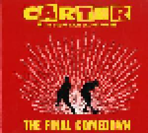 Carter The Unstoppable Sex Machine: Final Comedown, The - Cover