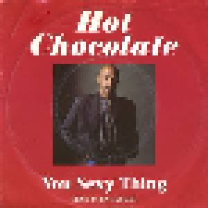 Hot Chocolate: You Sexy Thing (7") - Bild 1