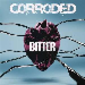 Corroded: Bitter - Cover