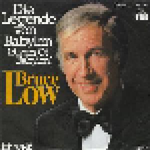 Bruce Low: Legende Von Babylon, Die - Cover
