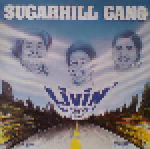 The Sugarhill Gang: Livin' In The Fast Lane - Cover