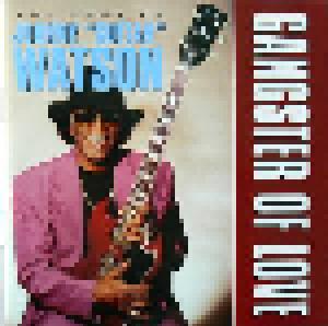 Johnny "Guitar" Watson: Gangster Of Love - The Best Of .. - Cover