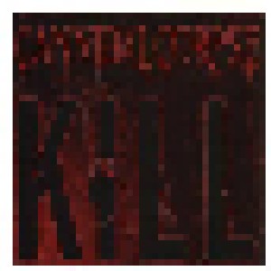Cannibal Corpse: Kill (CD) - Bild 1