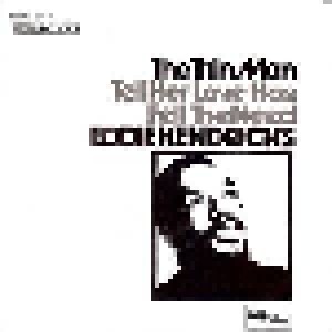 Eddie Kendricks: The Thin Man / Tell Her Love Has Felt The Need (7") - Bild 1