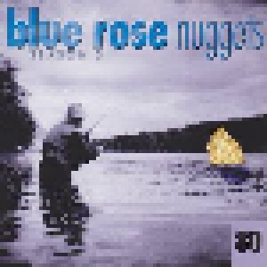 Cover - Todd Thibaud & Joseph Parsons: Blue Rose Nuggets 30