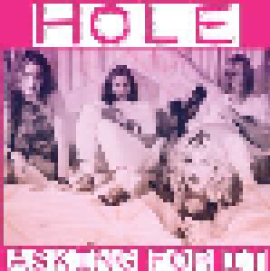 Hole: Asking For It - Cover
