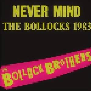 The Bollock Brothers: Never Mind The Bollocks 1983 (CD) - Bild 1