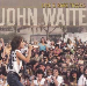 John Waite: Live & Rare Tracks - Cover