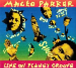 Maceo Parker: Life On Planet Groove (CD) - Bild 1