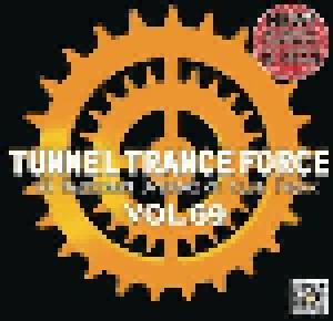 Tunnel Trance Force Vol. 69 - Cover