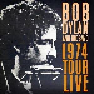 Bob Dylan, The Band: Bob Dylan And The Band 1974 Tour Live - Cover