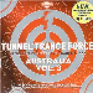 Tunnel Trance Force Australia Vol. 3 - Cover