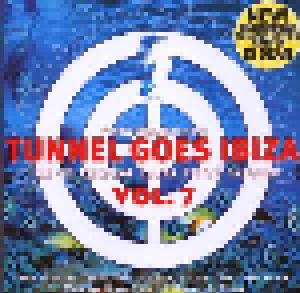 Tunnel Goes Ibiza Vol. 7 - Cover