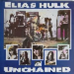 Cover - Elias Hulk: Unchained