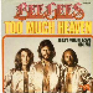 Bee Gees: Too Much Heaven (7") - Bild 1