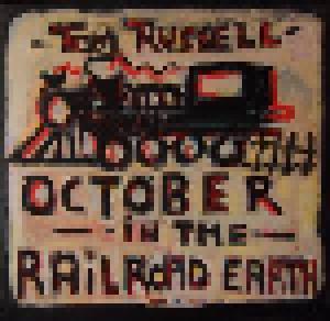 Tom Russell: October In The Railroad Earth - Cover