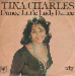 Tina Charles: Dance Little Lady Dance (7") - Bild 1
