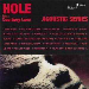 Hole: Acoustic Series - Cover