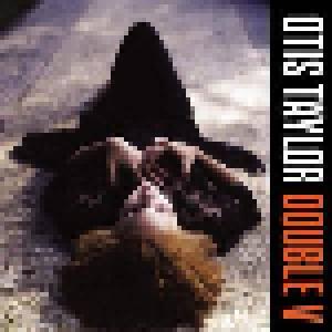 Otis Taylor: Double V - Cover