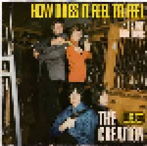 The Creation: How Does It Feel To Feel (7") - Bild 1