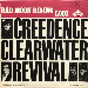 Creedence Clearwater Revival: Bad Moon Rising (7") - Bild 2