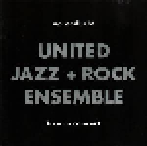 The United Jazz + Rock Ensemble: Na Endlich! - Live In Concert (CD) - Bild 1
