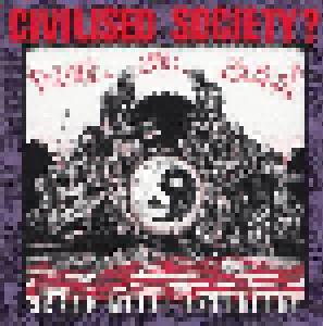 Civilised Society?: Scrap Metal Anthology / Violence Still Sucks! - Cover